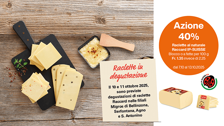 img sett41 Una tentazione filante Raclette al naturale Raccard IP SUISSE