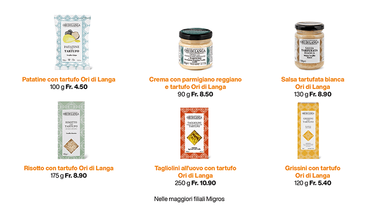 img sett44 Ori di Langa Risotto con tartufo Crema con parmigiano reggiano e tartufo Salsa tartufata bianca Patatine con tartufo Tagliolini all uovo con tartufo Grissini con tartufo img sett44 Ori di Langa Risotto con tartufo Crema con parmigiano reggiano e tartufo Salsa tartufata bianca Patatine con tartufo Tagliolini all uovo con tartufo Grissini con tartufo
