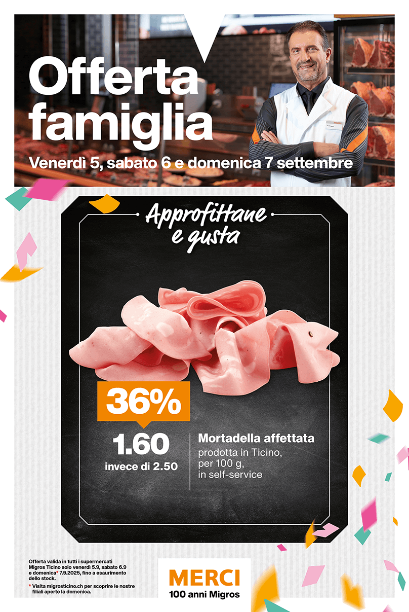 migros ticino offerte famiglia 2025 sett 36 05 06 07 settembre Mortadella affettata