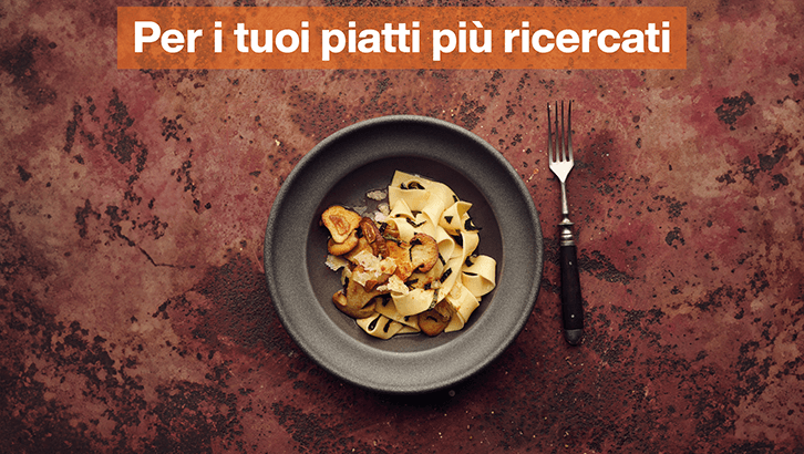 img sett11 Per i tuoi piatti più ricercati