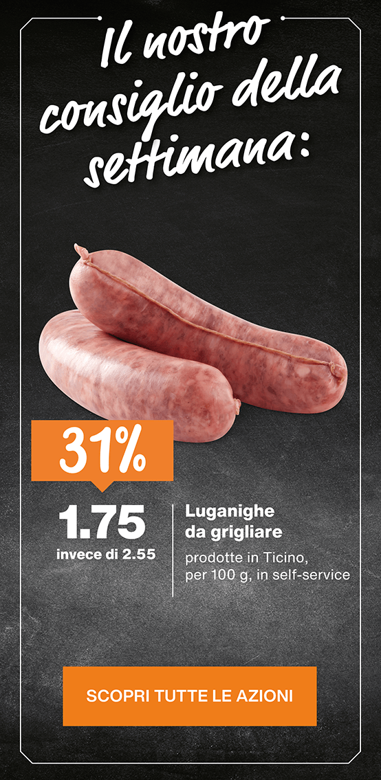 migros ticino azioni 2026 sett 24 Luganighe da grigliare
