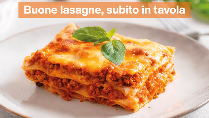 img sett35 Buone lasagne subito in tavola